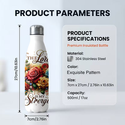 Christian Stainless Steel Water Bottle 500ml | "The Lord Is My Strength" Insulated Travel Flask | Floral Bible Verse Tumbler | Faith Gift for Women